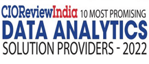 10 Most Promising Data Analytics Solution Providers - 2022